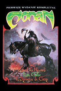 Robert E. Howard, L. Sprague De Camp, Lin Carter: Conan