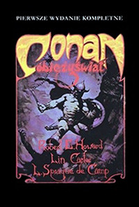 Robert E. Howard, L. Sprague De Camp, Lin Carter: Conan obieżyświat