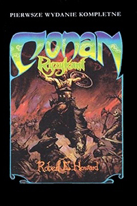 Robert E. Howard, L. Sprague De Camp: Conan ryzykant