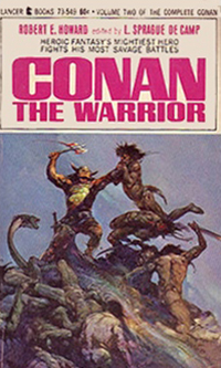 Robert E. Howard: Conan The Warrior