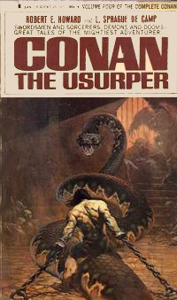 L. Sprague De Camp, Robert E. Howard: Conan The Usurper