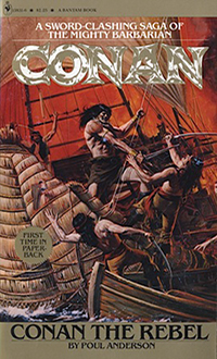 Poul Anderson : Conan the Rebel