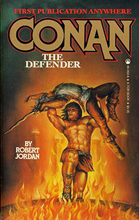 Robert Jordan: Conan the Defender