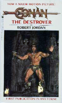 Robert Jordan: Conan the Destroyer