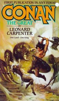 Leonard Carpenter: Conan the Great