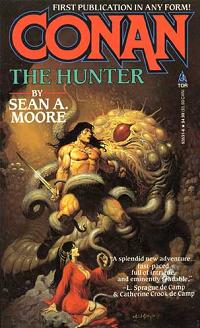 Sean A. Moore: Conan the Hunter