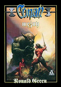 Roland J. Green: Conan mężny