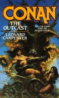 Leonard Carpenter: Conan the Outcast