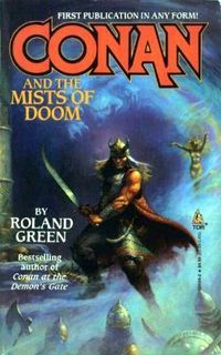 Roland J. Green: Conan and the Mists of Doom