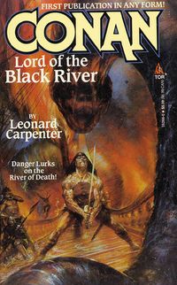 Leonard Carpenter: Conan. Lord of the Black River