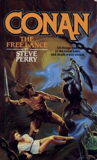 Steve Perry: Conan the Free Lance