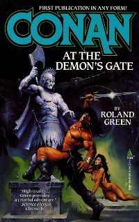 Roland J. Green: Conan at the Demon's Gate